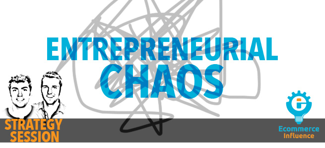 Entrepreneurial Chaos