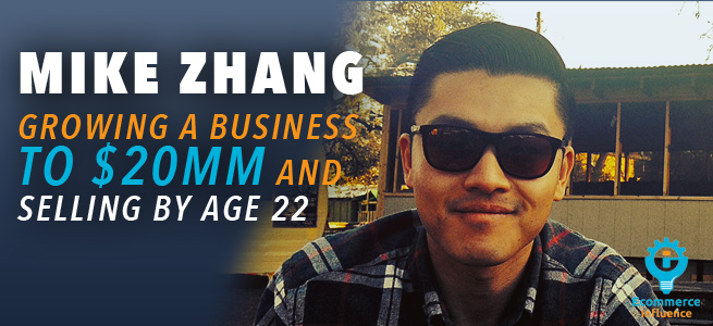 Mike Zhang growing your ecommerce business