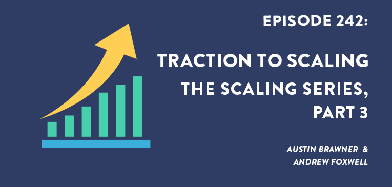 traction to scaling