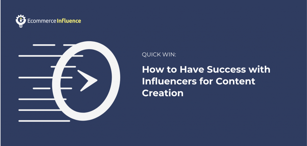 Success with Influencers for Content Creation