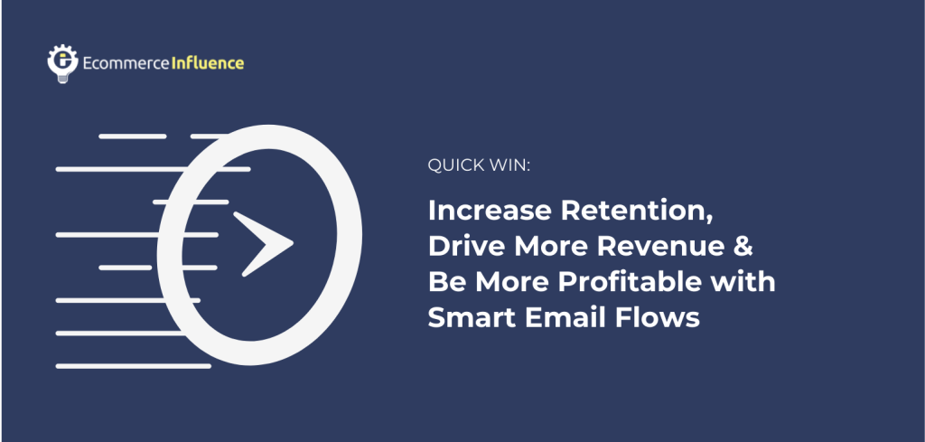 Profitable with Smart Email Flows
