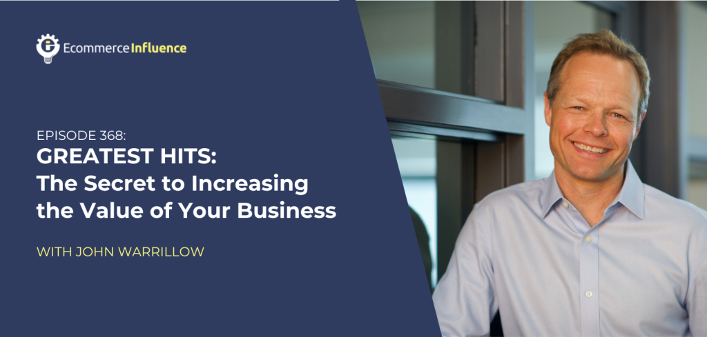 Increasing the value of your business